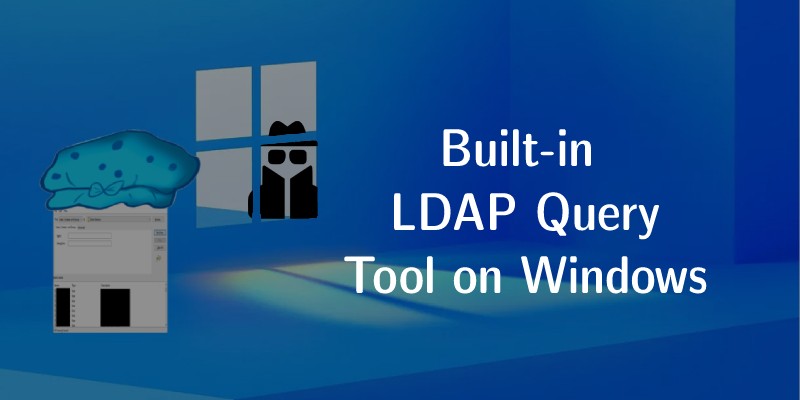 Query LDAP on Windows using built-in GUI tool